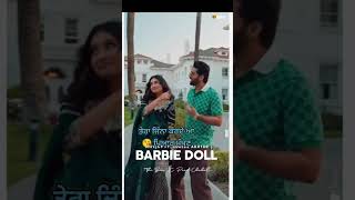 barbie doll status-shivjot gurlej akhtar -Punjabi song ❤‍🔥#shorts #short #youtube #viral