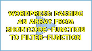 Wordpress: Passing an array from shortcode-function to filter-function