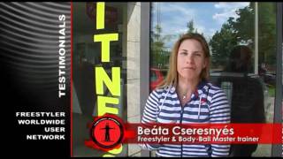 Freestyler Testimonial - Beata Cseresnyes - Freestyler.net