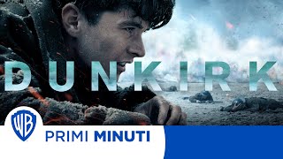 Primi Minuti | Dunkirk