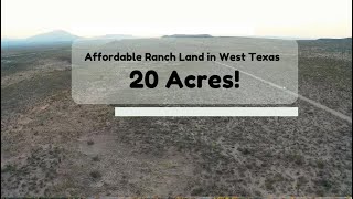 Affordable Ranch Land in West Texas - 20 Acres / APN 70009