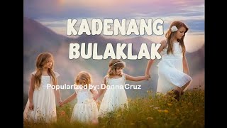 Kadenang Bulaklak Karaoke