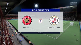 FIFA 22 | Walsall vs Crawley Town - EFL League Two | Gameplay