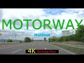 MOLDOVA Motorway M2 | Dash Cam Driving Tour 4K UHD | June 2022