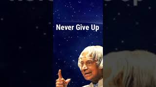 apj abdul kalam quotes || Never Give Up #motivation #shorts
