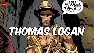 Who is Marvel's Thomas Logan? Wolverine's \