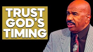 TRUST GOD’S TIMING Inspirational & Motivational Speech Steve Harvey, Joel Osteen, Td jakes