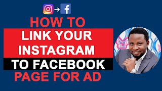How To Link or Connect Your Instagram Account To Facebook Business Page in 2022 | Step by Step Guide