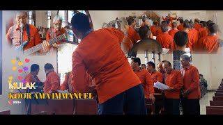 Mulak || Koor Ama Immanuel || Terbaru