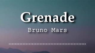 Bruno Mars - Grenade (Lyrics Video)