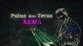 Judika - Putus atau Terus (Official Lyric Video)