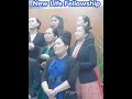 Unit-4 Choir | New Life Fellowship