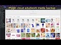 How to install plugin wordpress cloud edu2work for backup media storage to use 2gb free for lifetime