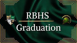 RBHS 2022 Graduation Stream