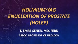 En-bloc HOLEP with early apical release