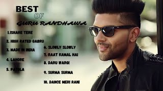 GURU RANDHAWA Hits Songs ll  Top 10 Hits Songs( audio jukebox ) ll