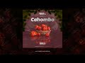 CAHOMBO - DJ CARLOS MONSTA