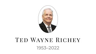 Ted Wayne Richey (1953–2022) | Funeral Service