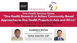 OHI Seminar | Dr. Florence Mutua \u0026 Dr. Hung Nguyen-Viet | July 14 2023