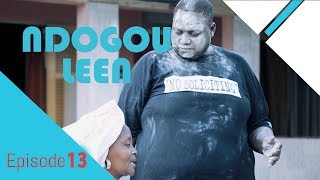 NDOGOULEEN avec Tane Bombé EPISODE 13