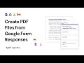 How to Create PDF from Google Forms - Turn Form Responses into PDF Documents