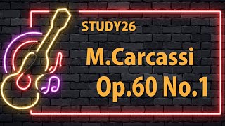 【Lesson】声部の意識が大事！　M.Carcassi Op.60 No.1 100 Graded Classical Guitar Studies STUDY26[クラシックギター]