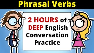 2 HOURS of English Conversation Practice | Everyday Expressions for Natural Speaking