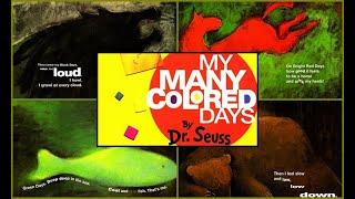 Feelings and Moods - My Many Colored Days - by Dr. Seuss - Read Well - Read Aloud Videos for Kids