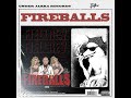 fireballs