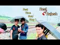 First time vlog / Real Rajesh /All Team