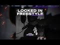 ct24 x a9ine locked in freestyle s1 e3 official audio