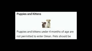 #تنبيهات و اشتراطات صحيه# لاصطحاب/استيراد# الحيوانات الأليفة #سلطنه عمان#life animals /pets #Oman#KA