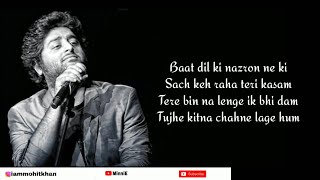 Tujhe Kitna Chahne Lage Hum Lyrics Arijit Singh | Kabir Singh | tere ishq pe ha haq mera hi to hai