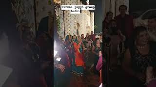 Nirmal jaggo group Ludhiana Punjab co78144-88123 #jaggo #wedding #ludhiana #bhangradance