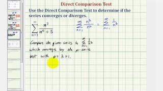 Ex: Infinite Series - Direct Comparison Test (Convergent)