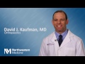 David J  Kaufman, MD