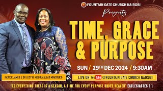 TIME, GRACE AND PURPOSE _ AP. JAMES MBUGUA