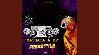 Mathata a Ep Freestyle