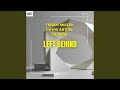 Left Behind (Extended Mix)