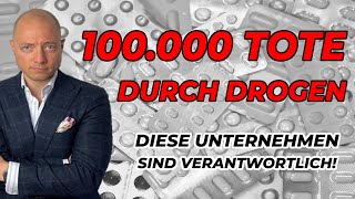 100 000 Tote durch Drogenkrise in den USA! Diese Unternehmen müssen Multimillionen Strafen zahlen!