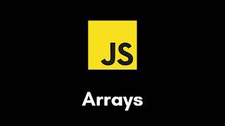 JavaScript Tutorial #10 | Arrays Explained 🔥