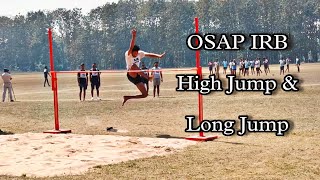 OSAP IRB , High jump \u0026 long Jump , 4th battalion Rourkela