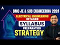 BMC Syllabus 2024 | BMC JE SE Electrical Engineering Syllabus 2024 | Preparation Strategy