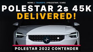 Polestar CEO Confirmed 45K Cars Delivered in 2022!