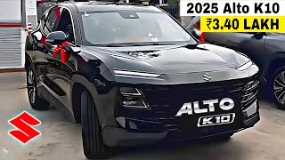 ALTO K10 New Model 2025 Launched 🔥| सिर्फ ₹3.44 लाख में ||