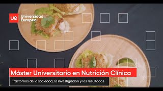 Máster Universitario en Nutrición Clínica