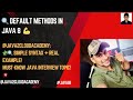 05. 🎬🔥 Java 8 Default Methods Explained with Syntax & Examples 🔥
