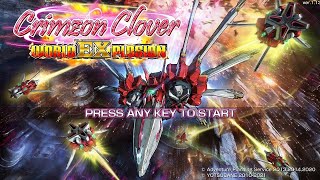 Crimzon Clover World EXplosion. [PC - YOTSUBANE, Degica]. (2021). Arrange Mode, 60Fps.