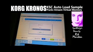 Korg Kronos KSC Auto Load Sample Packs Stream Virtual Memory