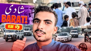 Shadi Barat Vlog ❤️😍 || Amir Hafeez Vlogs ||